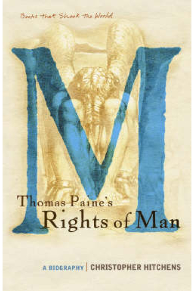 Thomas Paine's Rights of man: a biography