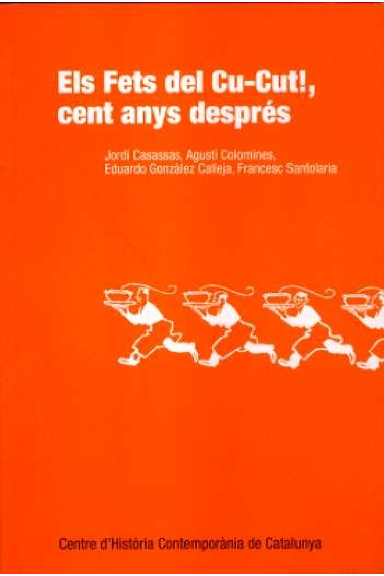 Els fets del cu-cut!, cent anys després