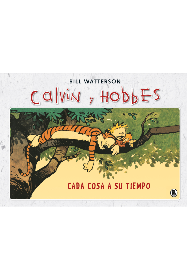 Cada cosa a su tiempo (Súper Calvin y Hobbes 2)