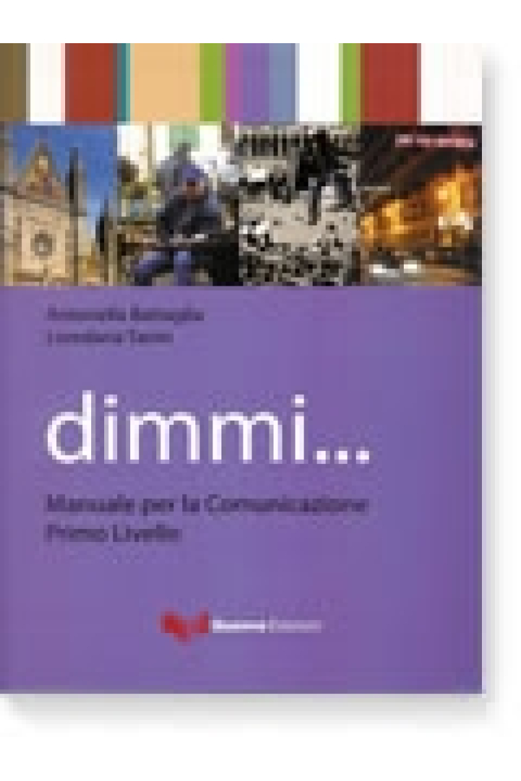 DIMMI...Manuale per la Comunicazione ? Primo livello