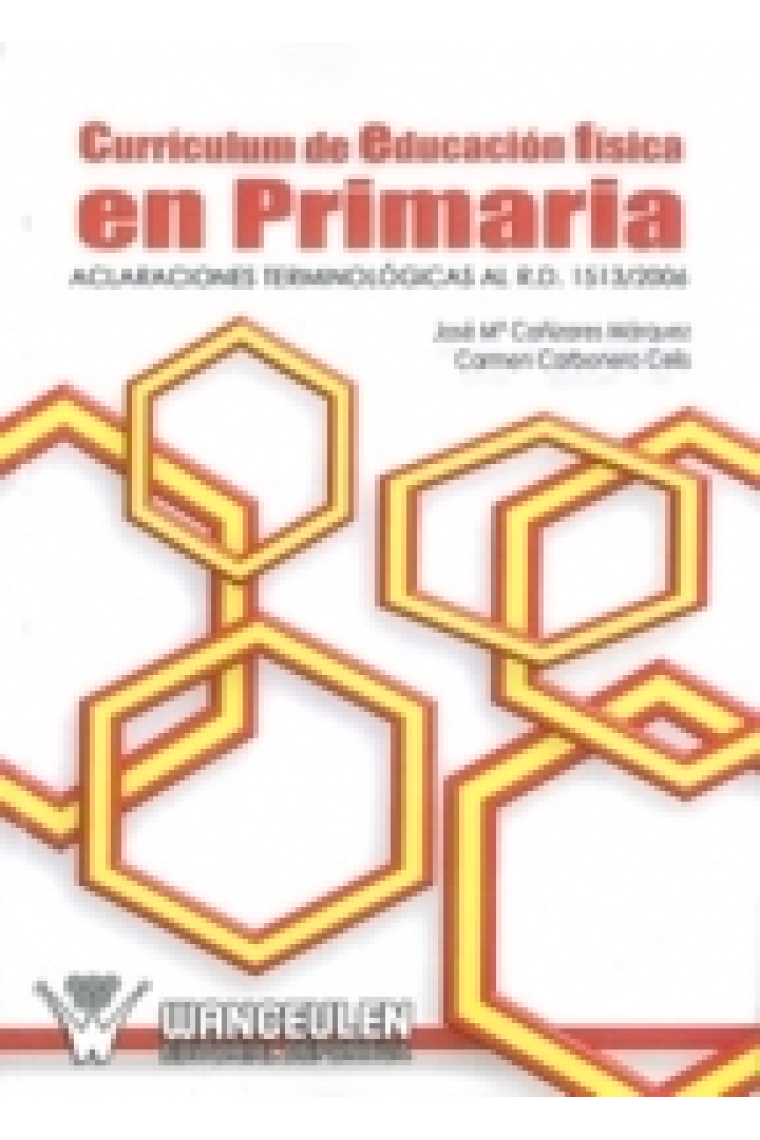 Curriculum de Educación Fisica en Primaria. Aclaraciones terminolóigicas al R.D. 1513/2006