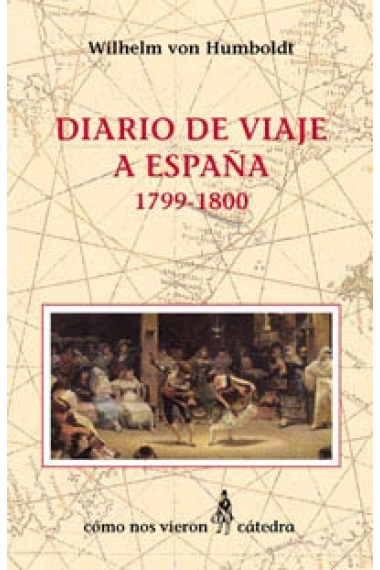 Diario de viaje a España 1799-1800