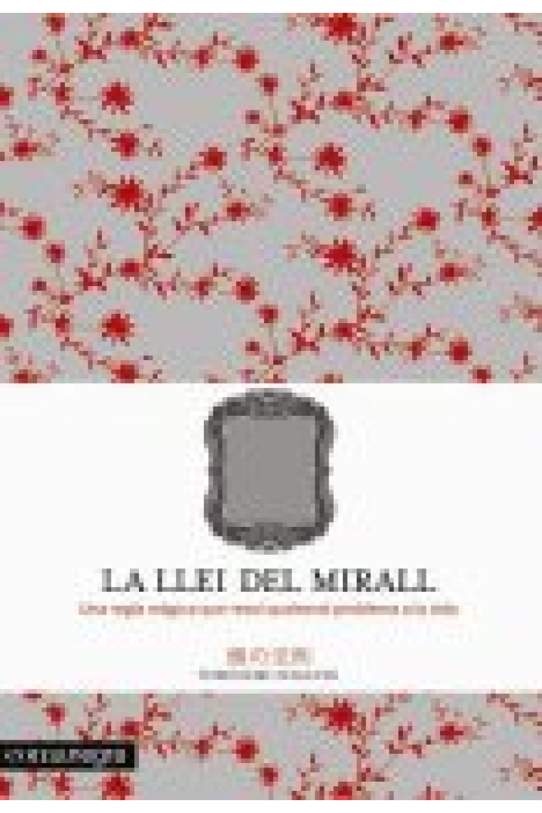 La llei del mirall