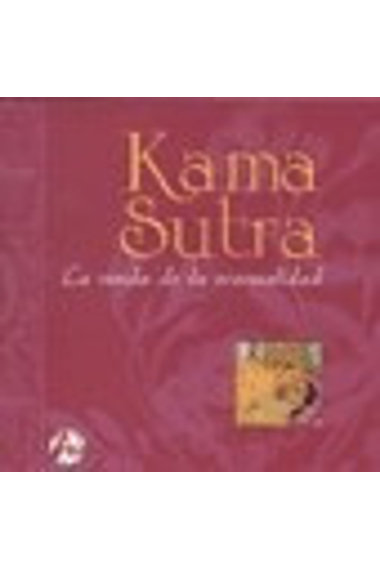 Kamasutra. La senda dela sensualidad