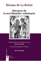 Discurso de la servidumbre voluntaria (Edición bilingüe). Texto francés del manuscrito de Meses