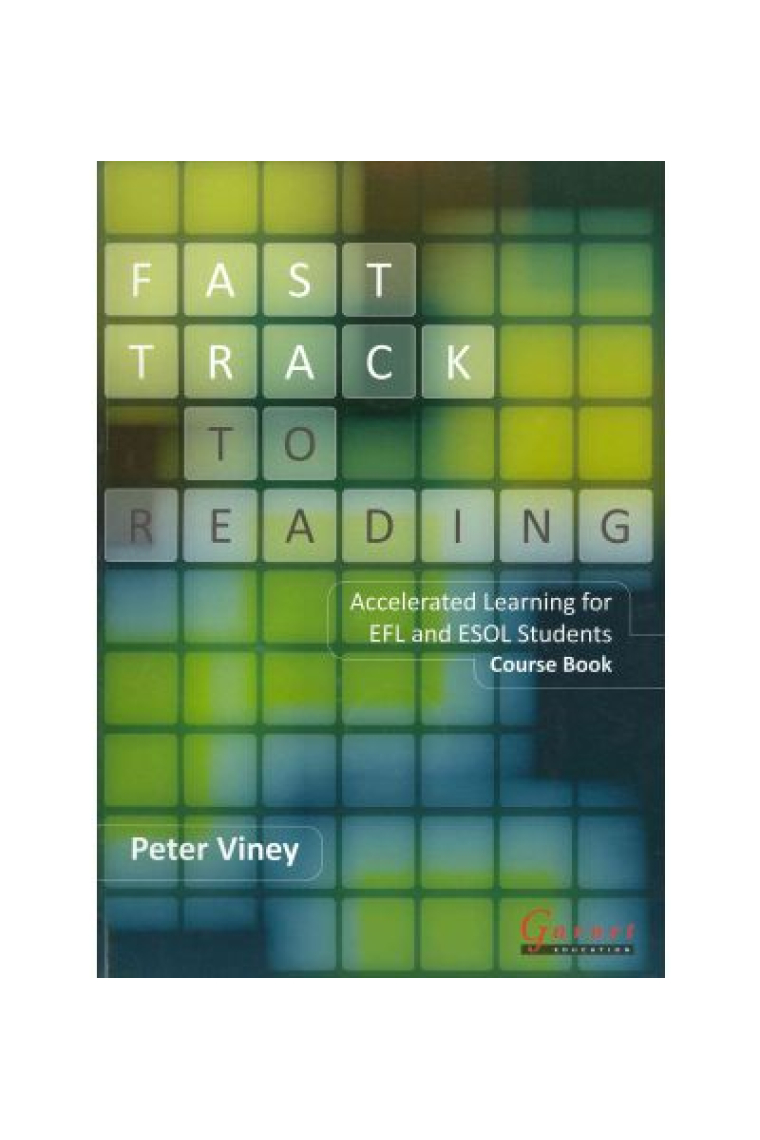 Fast Track to Reading: Accelerated Reading Programme for EFL and Esol Students