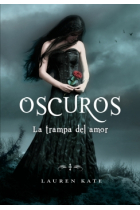 La trampa del amor (Oscuros III)