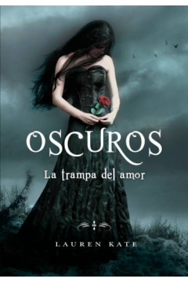 La trampa del amor (Oscuros III)