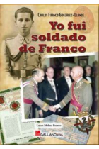 Yo fui soldado de franco