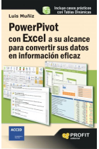 Powerpivot con excel a su alcance para convertir sus datos en información eficaz