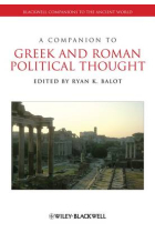 A companion to greek an roman political thought