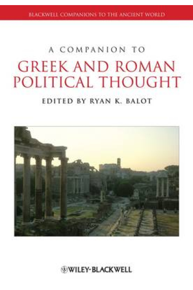 A companion to greek an roman political thought