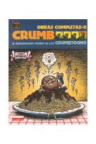 Crumb 11.  El desquiciado mundo  de los Crumbtoon