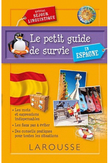 Le petit guide de survie en Espagne