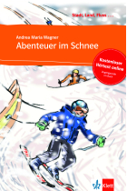 Abenteuer im Schnee ( Kostenloser Hörtext online). Stufe a1