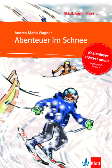 Abenteuer im Schnee ( Kostenloser Hörtext online). Stufe a1