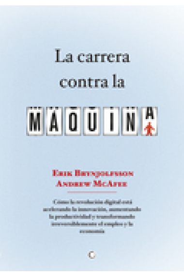 La carrera contra la máquina