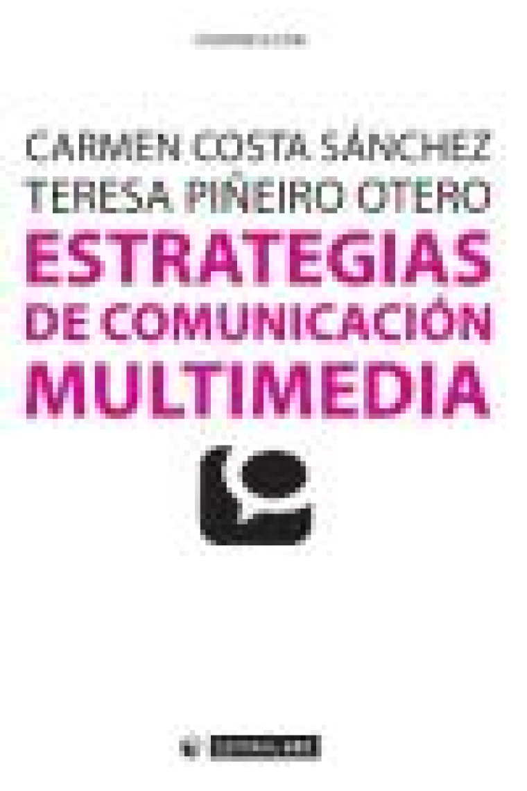 Estrategias de comunicación multimedia