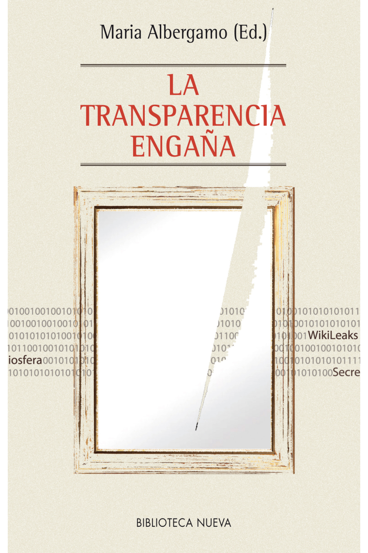 La transparencia engaña