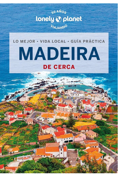 Madeira (De Cerca)