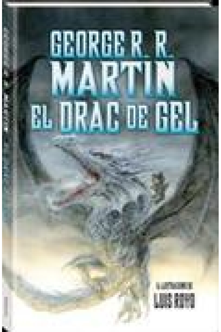 El drac de gel