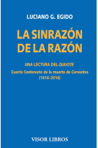 La sinrazón de la razón: una lectura del Quijote (Cuarto Centenario de la muerte de Cervantes)