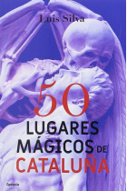 50 lugares mágicos de Cataluña