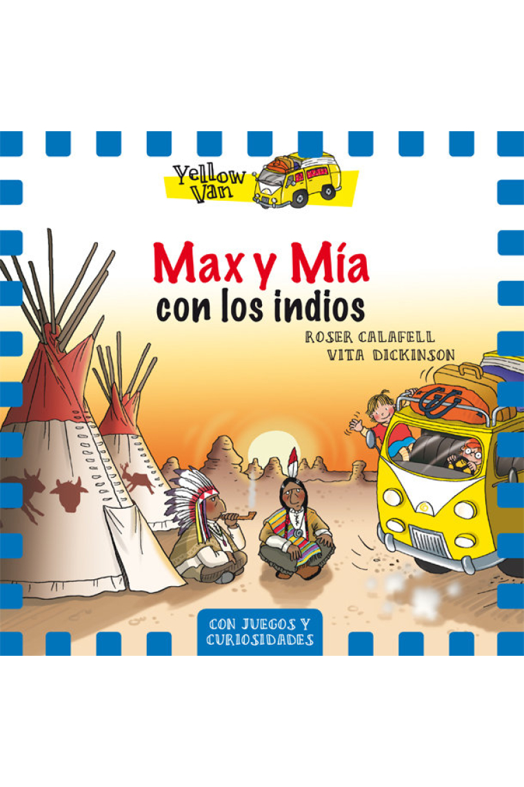 Max y Mía con los indios