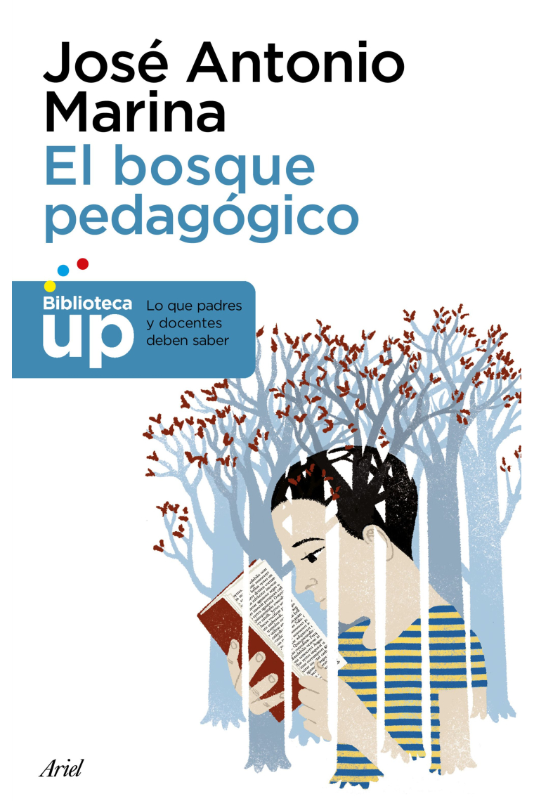 El bosque pedagógico y como salir de él