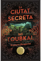 La ciutat secreta del Toubkal. Premi Gran Angular 2017