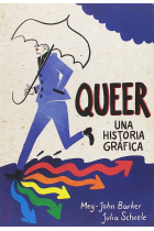 Queer. Una historia gráfica