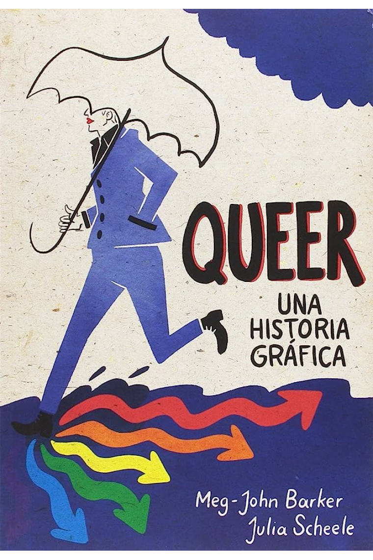 Queer. Una historia gráfica