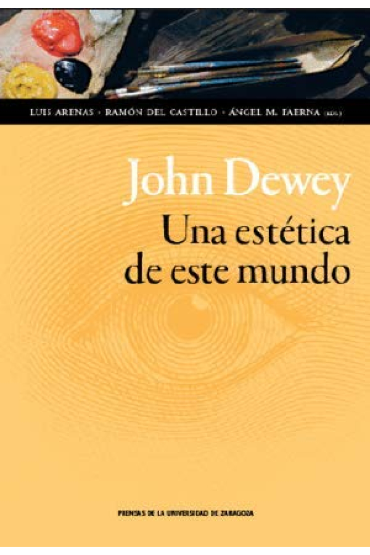 John Dewey: una estética de este mundo