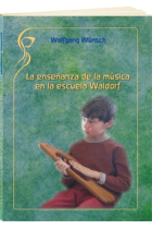 Enseñanza De La Musica En La Escuela Waldorf-Steiner