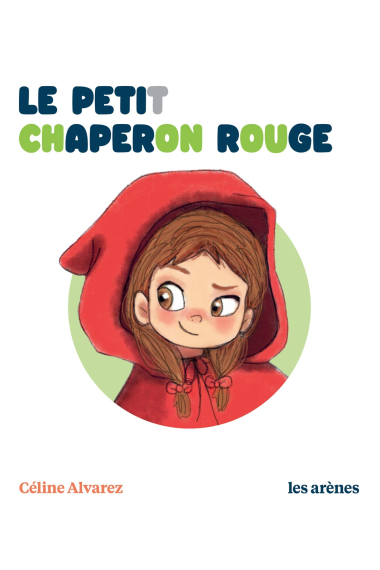 Le Petit Chaperon rouge - Les Lectures Naturelles