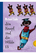 Jim Knopf und die Wilde 13. Kolorierte Neuausgabe