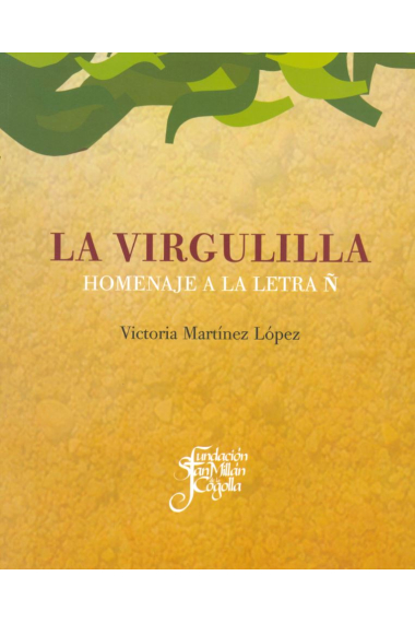 La virgulilla.. Homenaje a la letra Ñ