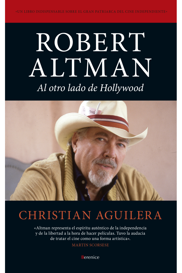 Robert Altman. Al otro lado de Hollywood