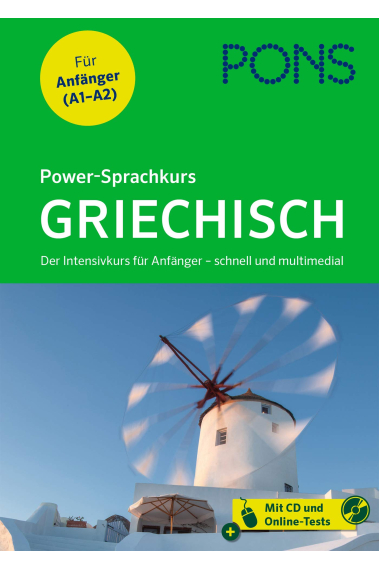 PONS Power-Sprachkurs Griechisch: Der Intensivkurs für Anfänger - schnell und multimedial