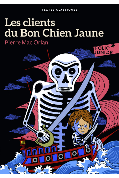 Les clients du Bon Chien Jaune (Folio Junior. Textes classiques)