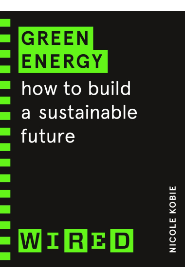 Green Energy: How to build a sustainable future