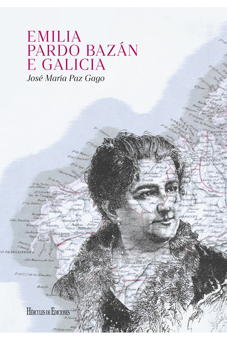 Emilia Pardo Bazán e Galicia