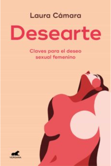 Desearte. Claves para el deseo sexual femenino