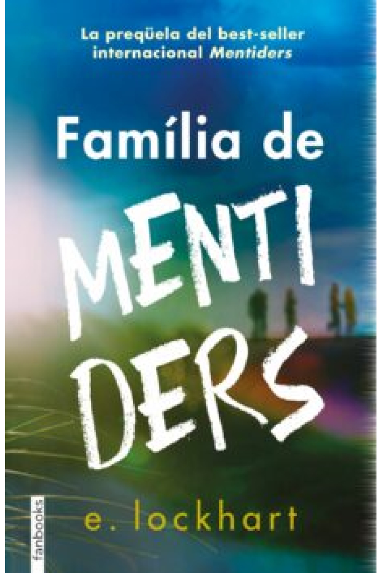 Família de mentiders (preqüela de Mentiders)