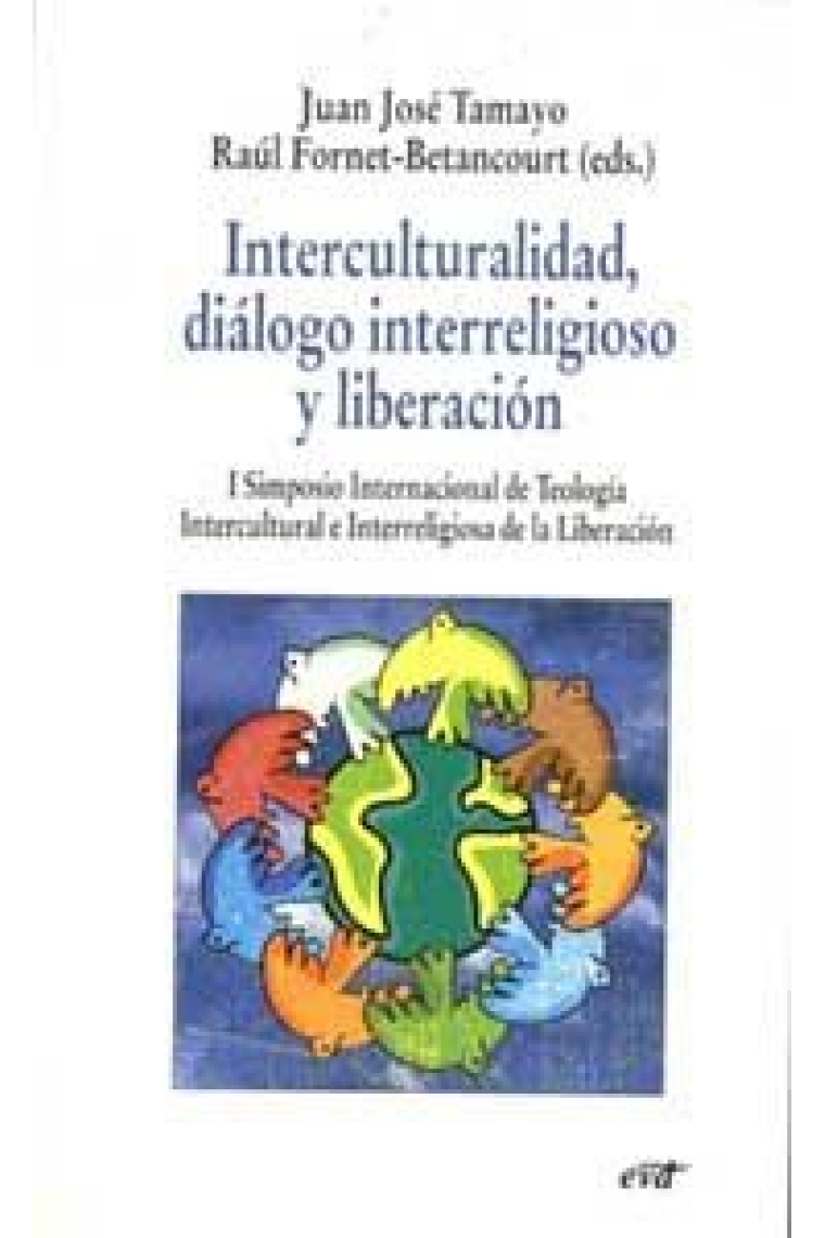 Interculturalidad, diálogo interreligioso y liberación