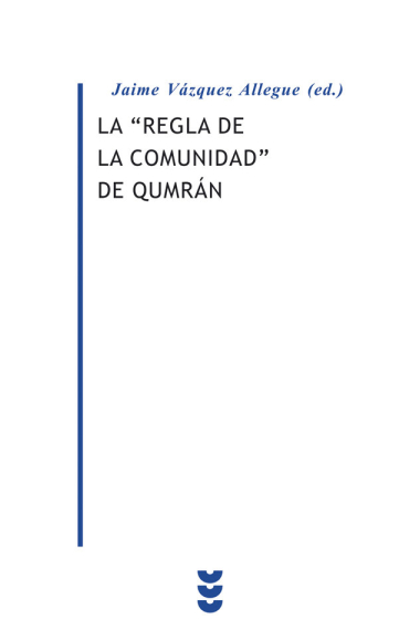 La Regla de la comunidad de Qumrám