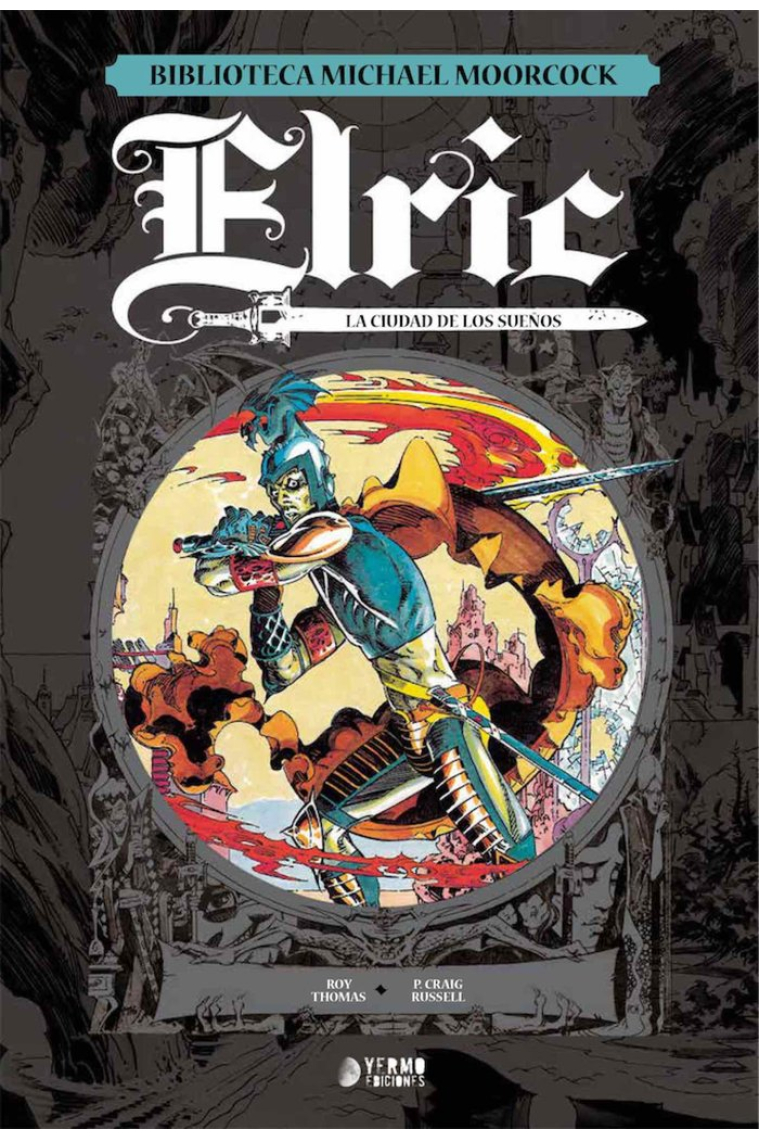 ELRIC, LA CIUDAD DE LOS SUEÑOS