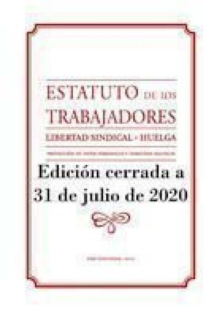 Estatuto de los trabajadores. Libertad sindical. Huelga