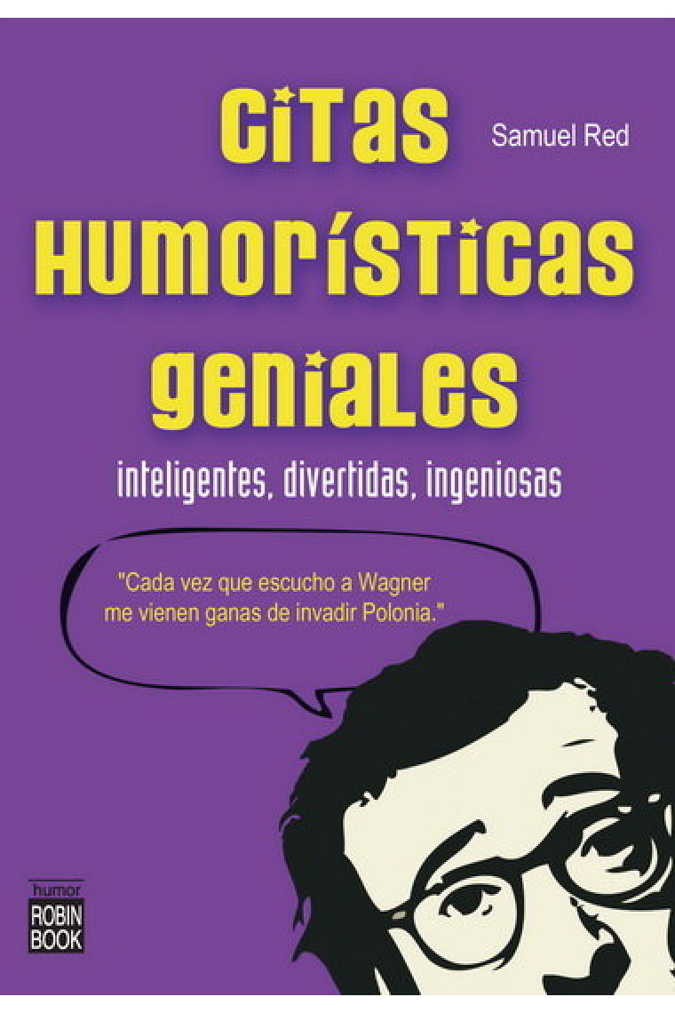 Citas Humorísticas geniales