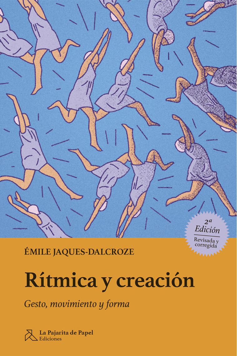 Rítmica y creación (Segunda edición revisada y corregida)